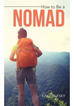 How to Be a Nomad