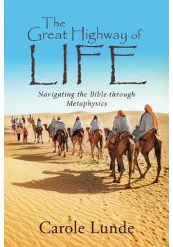 The Great Highway of Life