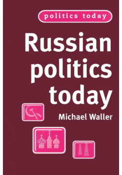 Russian politics today