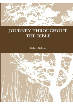 Journey Throughout The Bible