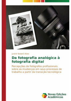 Da fotografia analógica à fotografia digital