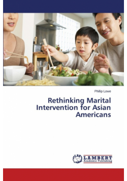 Rethinking Marital Intervention for Asian Americans