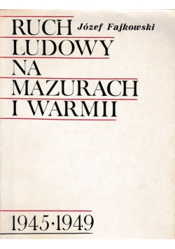 Ruch ludowy na Mazurach i Warmii