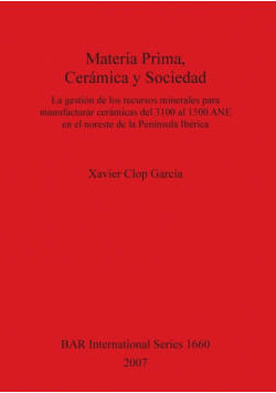 Materia Prima, Cerámica y Sociedad