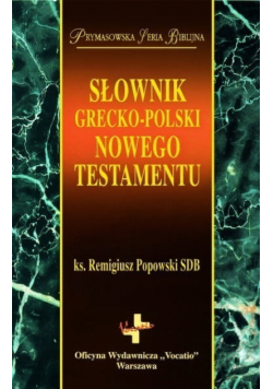 Słownik grecko polski Nowego Testamentu