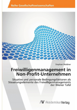 Freiwilligenmanagement in Non-Profit-Unternehmen
