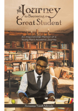 The Journey to Becoming a Great Student