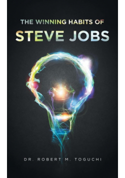 The Winning Habits of Steve Jobs