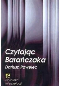 Czytając Barańczaka