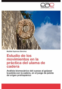 Estudio de los movimientos en la práctica del ulama de cadera