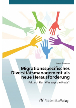 Migrationsspezifisches Diversitätsmanagement als neue Herausforderung