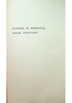 Studies in medieval legal thought