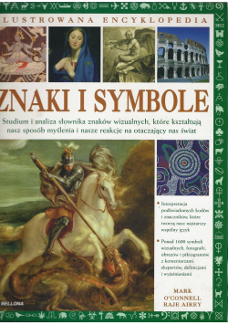 Ilustrowana encyklopedia Znaki i symbole NOWA