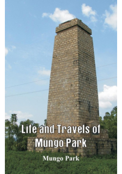 Life and Travels of Mungo Park