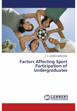 Factors Affecting Sport Participation of Undergraduates