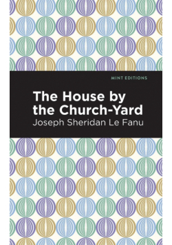 The House by the Church-Yard