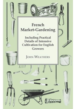 French Market-Gardening