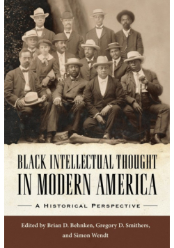 Black Intellectual Thought in Modern America