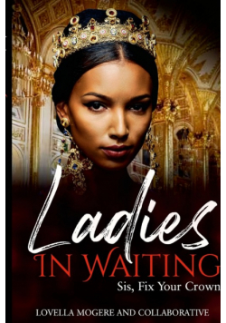 Ladies In Waiting
