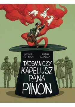 Tajemniczy kapelusz pana Pinon
