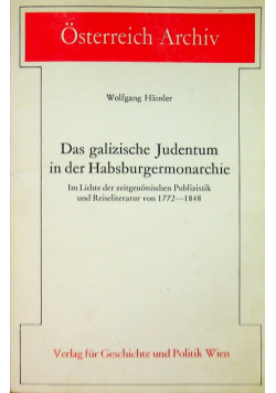 Das galizische Judentum in der Habsburgermonarchie
