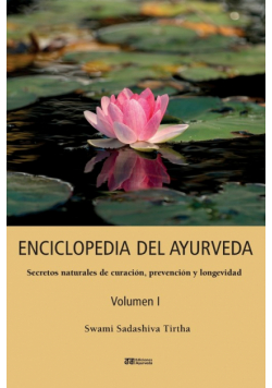 Enciclopedia Del Ayurveda - Volumen I