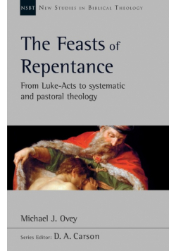 The Feasts of Repentance