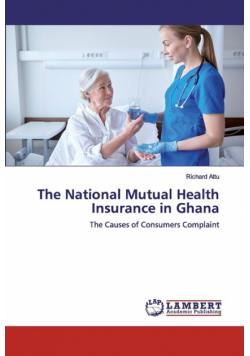 The National Mutual Health Insurance in Ghana
