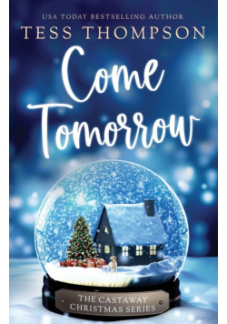 Come Tomorrow