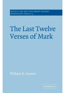 The Last Twelve Verses of Mark