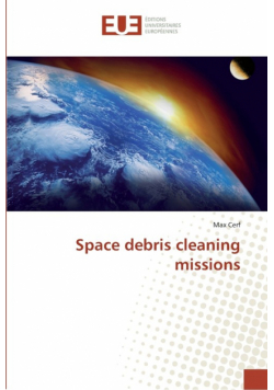 Space debris cleaning missions