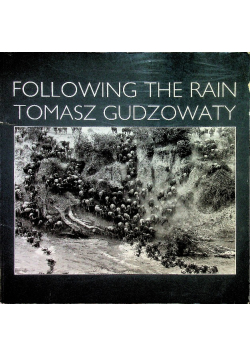 Following the Rain