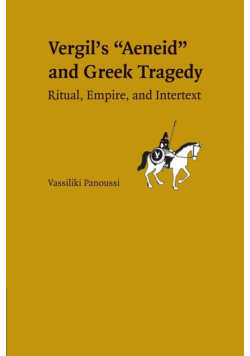 Greek Tragedy in Vergil's Aeneid