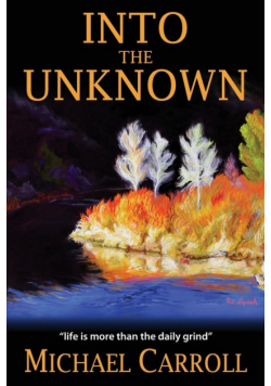 Into the Unknown