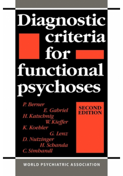 Diagnostic Criteria for Functional Psychoses