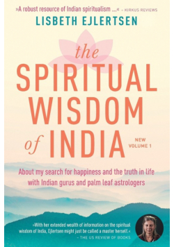 The Spiritual Wisdom of India, New Volume 1