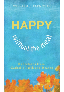 Happy Without the Meal