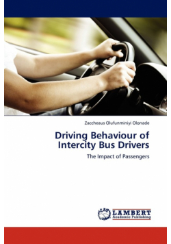 Driving Behaviour of Intercity Bus Drivers