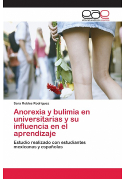 Anorexia y bulimia en universitarias y su influencia en el aprendizaje