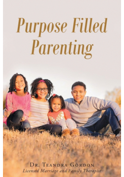 Purpose Filled Parenting