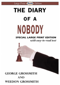 The Diary of a Nobody (Large Print Edition)