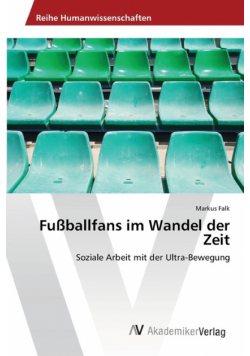 Fußballfans im Wandel der Zeit
