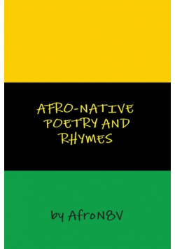 Afro-Native Poetry and Rhymes