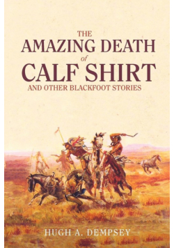 The Amazing Death of Calf Shirt