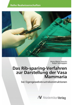 Das Rib-sparing-Verfahren zur Darstellung der Vasa Mammaria