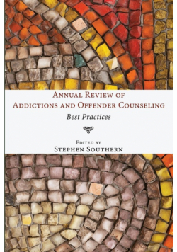 Annual Review of Addictions and Offender Counseling