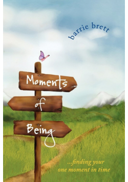 Moments of Being