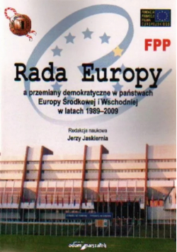 Rada Europy a przemiany demokratyczne w państwach Europy Środkowej i Wschodniej w latach 1898 2009