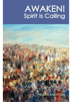 AWAKEN! Spirit Is Calling