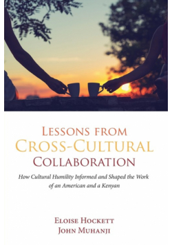 Lessons from Cross-Cultural Collaboration